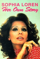 Sophia Loren: A Vida de uma Estrela (Sophia Loren: Her Own Story)