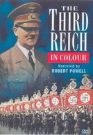 Terceiro Reich Em Cores (Das Dritte Reich - In Farbe)