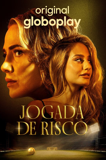  de Série Jogada de Risco (1ª Temporada) (2026)