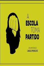 A Escola Toma Partido (A Escola Toma Partido)