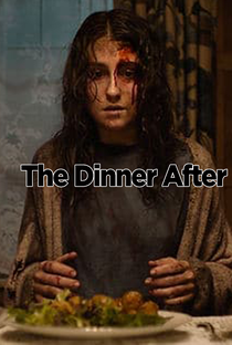 The Dinner After - Poster / Capa / Cartaz - Oficial 1