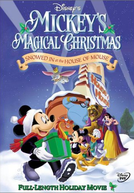 O Natal Mágico do Mickey - Nevou na Casa do Mickey (Mickey's Magical Christmas: Snowed in at the House of Mouse)