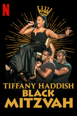 Tiffany Haddish: Black Mitzvah (Tiffany Haddish: Black Mitzvah)