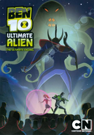 Ben 10: Supremacia Alienígena (3ª Temporada) (Ben 10: Ultimate Alien (Season 3))