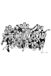 The Walking Dead: A Decade of Dead - Poster / Capa / Cartaz - Oficial 1