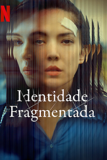  de Série Identidade Fragmentada (2022)