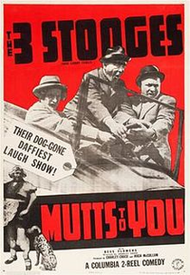 Os Três Patetas - Raças e Graças (The Three Stooges - Mutts to You)