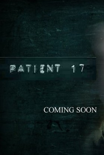 Paciente 17 - Poster / Capa / Cartaz - Oficial 1