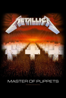 Metallica: Master of Puppets - Poster / Capa / Cartaz - Oficial 1