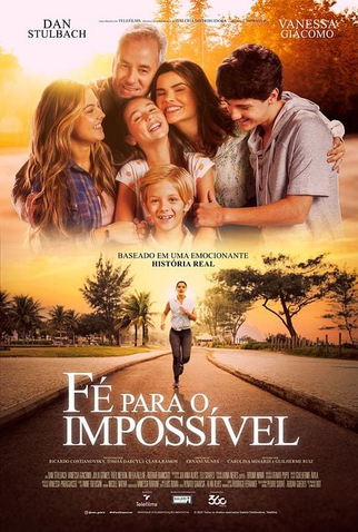 Poster 1 de Filme Fé para o Impossível (2025)