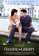 Curtindo a Liberdade (Chasing Liberty)