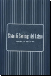 El stati de Santiago del Estero - Poster / Capa / Cartaz - Oficial 1