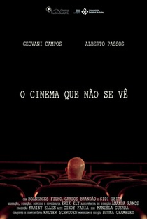 O Cinema Que Não Se Vê - Poster / Capa / Cartaz - Oficial 1