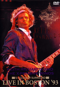 Keith Richards - Live In Boston '93 (Keith Richards - Live In Boston '93)