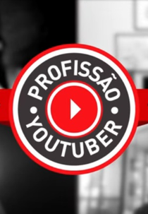 Profissão Youtuber (Profissão Youtuber)