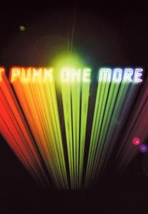 Daft Punk: One More Time (Daft Punk: One More Time)