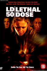A Ameaça (LD 50 Lethal Dose )