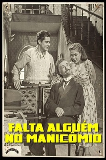 Poster de Filme Falta Alguém no Manicômio (1948)