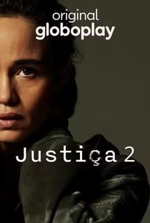 Justiça (2ª Temporada) - Poster / Capa / Cartaz - Oficial 5