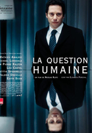 A Questão Humana (La Question humaine)