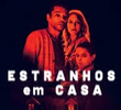 Estranhos em Casa