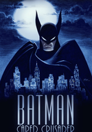 Batman: Cruzado Encapuzado (2ª Temporada) (Batman: Caped Crusader (Season 2))