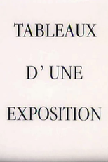 Tableaux d'une exposition (Tableaux d'une exposition)