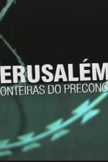Jerusalém: As Fronteiras do Preconceito (City of Borders)