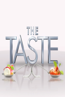 The Taste (1ª Temporada) - Poster / Capa / Cartaz - Oficial 1