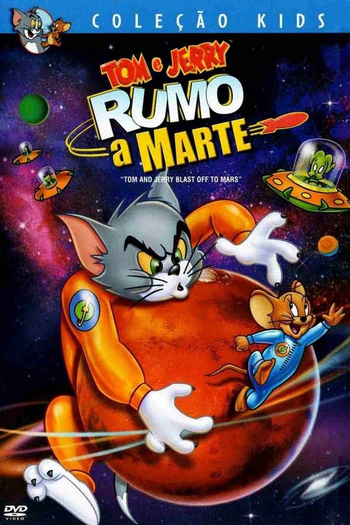  de Filme Tom & Jerry: Rumo A Marte (2005)