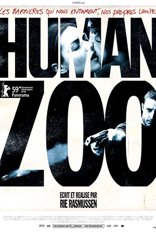 Poster 1 de Filme Human Zoo - Vida Paixão e Fúria (2009)