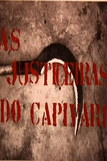 Poster de Curta As Justiceiras do Capivari (2002)