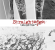 Straightedge: Behind the X
