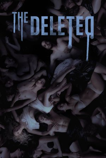 The Deleted (1ª Temporada) - Poster / Capa / Cartaz - Oficial 2
