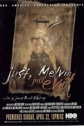 Poster de Filme Just Melvin, Just Evil  (2000)