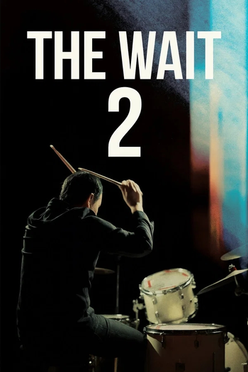 Poster de Curta The Wait 2 (2025)