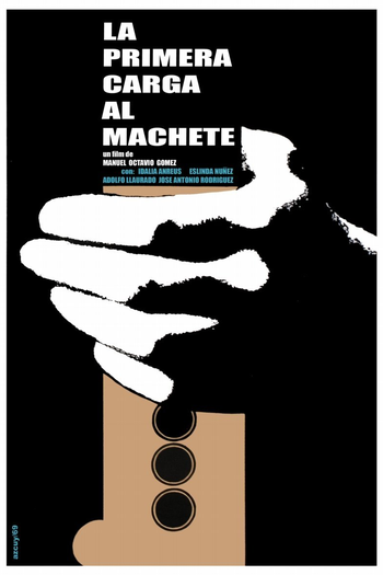Poster de Filme La Primera Carga al Machete (1969)