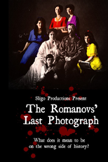 The Romanovs' Last Photograph  (The Romanovs' Last Photograph )