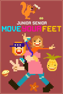 Junior Senior: Move Your Feet - Poster / Capa / Cartaz - Oficial 1