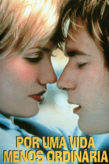  de Filme Por uma Vida Menos Ordinária (1997)
