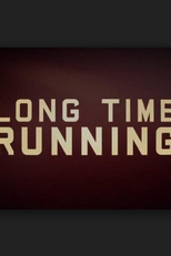 Long Time Running (Long Time Running)