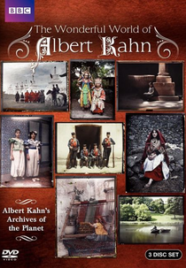 O Mundo Maravilhoso de Albert Kahn (The Wonderful World Of Albert Kahn)