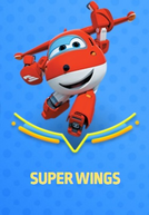 Super Wings! (Super Wings!)