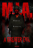 M.I.A. A Greater Evil (M.I.A. A Greater Evil)