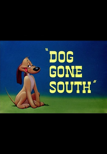 Dog Gone South (Dog Gone South)