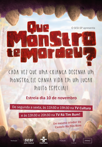 Que Monstro Te Mordeu? (Que Monstro Te Mordeu?)