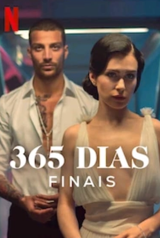 Poster 7 de Filme 365 Dias: Finais (2022)