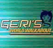 Geri’s World Walkabouts 
