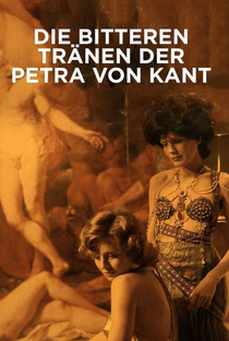 As Lágrimas Amargas de Petra Von Kant - Poster / Capa / Cartaz - Oficial 10