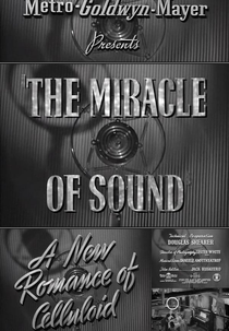 A New Romance of Celluloid: The Miracle of Sound (A New Romance of Celluloid: The Miracle of Sound)